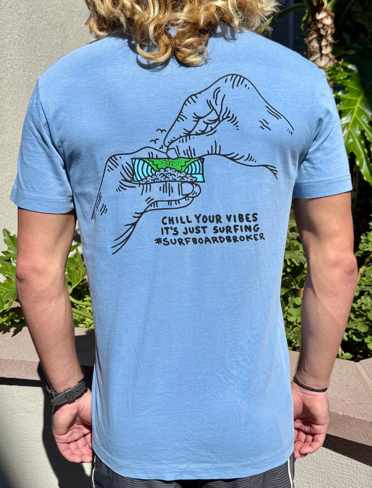 Surfboardbroker Chill Your Vibes T-shirt - Surfboardbroker